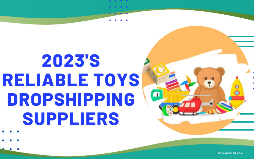 Toys Dropshipping Suppliers